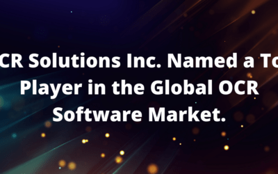 OCR Solutions Inc. Named a Top Player in the Global OCR Software Market